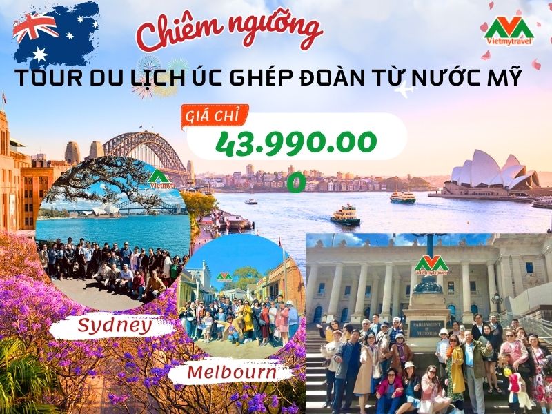 Tham Quan Tour Du Lịch Úc Khởi Hành Từ Nước Mỹ