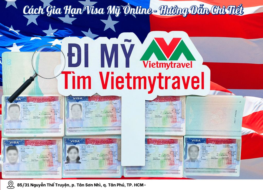 Cách Gia Hạn Visa Mỹ Online