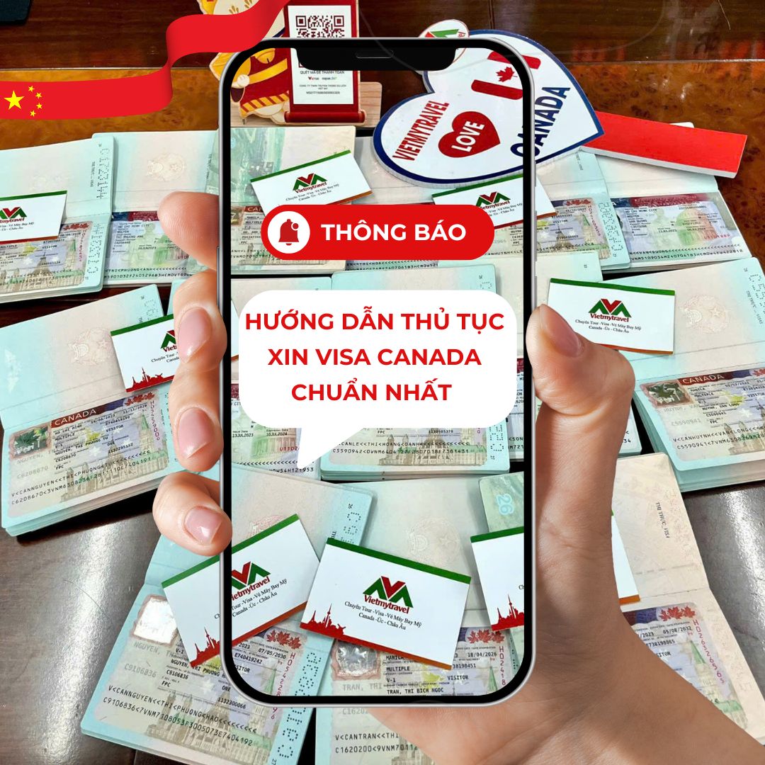 Hướng Dẫn Thủ Tục Xin Visa Canada