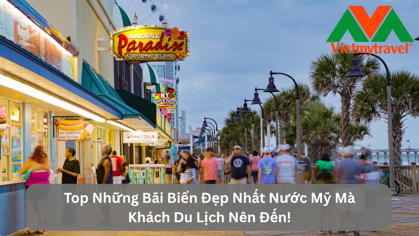 Top Những Bãi Biển Đẹp Nhất Nước Mỹ Mà Khách Du Lịch Nên Đến!
