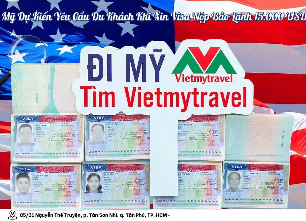 Mỹ Dự Kiến Yêu Cầu Du Khách Khi Xin Visa Nộp Bảo Lãnh 15.000 USD